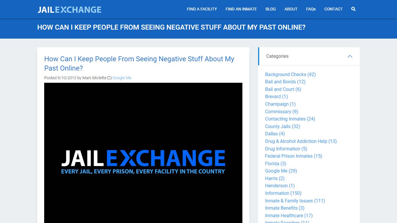 How Can I Keep People From Seeing Negative Stuff About ... - Jail Exchange